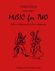 Music for Two, Traditional Christmas Music Cello/Bassoon and Cello/Bassoon cover Thumbnail